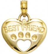 Show love for your loyal canine companion. This cute Best Friend (both sides) charm is crafted from polished 14k gold and features a heart shape and cut-out paw. Chain not included. Approximate length: 7/10 inch. Approximate width: 3/5 inch.