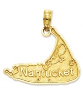 Melville once said that a person who hails from Nantucket owns the sea. Cherish this beautiful sea-faring place when you wear this 14k gold charm. Chain not included. Approximate drop length: 7/10 inch. Approximate drop width: 4/5 inch.