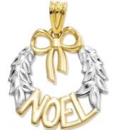 Channel the spirit of Christmas with a pretty Noel wreath charm. Crafted in 14k gold and sterling silver with a diamond-cut design. Chain not included. Approximate length: 4/5 inch. Approximate width: 3/5 inch.