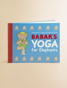 Well before yoga became fashionable via Sting and Madonna, our friend Babar and all the residents of Celesteville were finding peace and tranquility through yoga. And now elephants everywhere can join them! Through easy-to-follow instructions and step-by-step illustrations, Babar's Yoga for Elephants presents 15 positions and stretches as well as helpful breathing exercises.