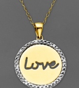 Let love reign supreme. Keep symbolic sentiments close to your heart with this polished Love circle pendant. Crafted in 14k gold with a sparkling diamond accented edges. Approximate length: 16 inches. Approximate drop: 5/8 inch.