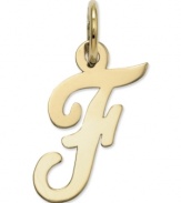 The perfect gift for Francine. This polished F initial charm features a pretty, small script design in 14k gold. Chain not included. Approximate length: 7/10 inch. Approximate width: 3/10 inch.