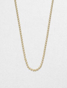 A simple ball chain design in radiant 18k gold, perfect for all your favorite pendants. 18k goldLength, about 18 to 20 adjustableLobster clasp closureMade in Italy