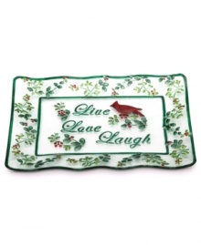 A festive companion to the holiday table, this sentimental Winterberry platter from Pfaltzgraff is adorned with a classic holly pattern, green banding and the words, Live Love Laugh.